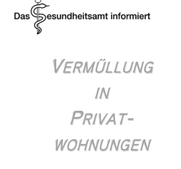 den Flyer Vermüllung in Privatwohnungen.