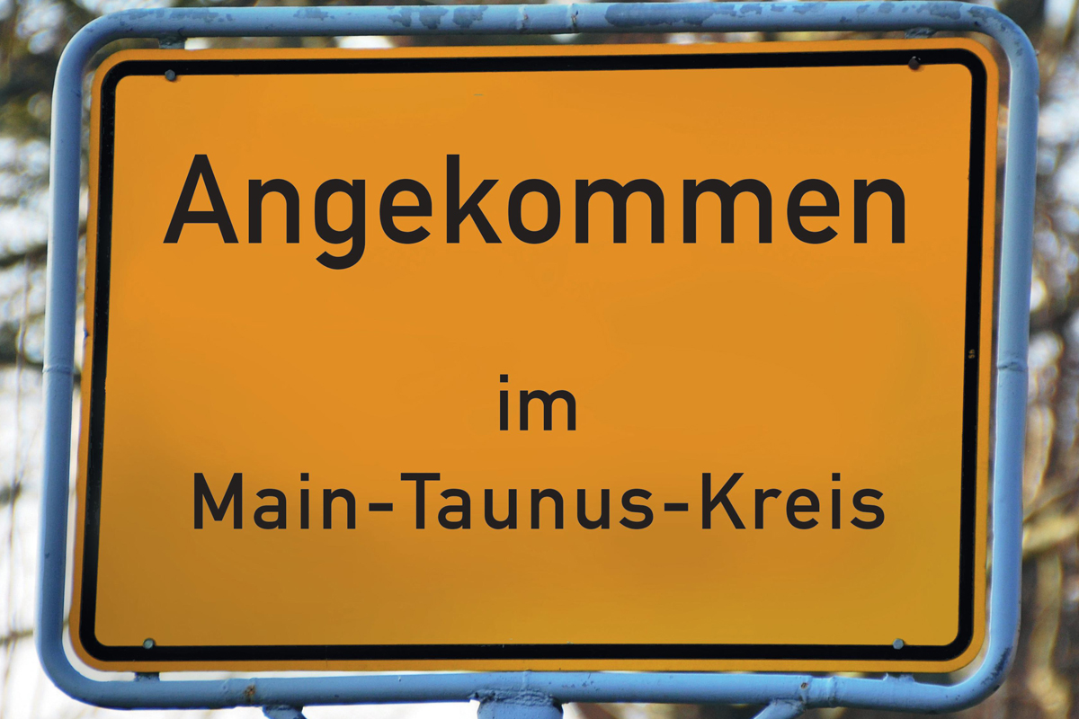 „Angekommen im Main-Taunus-Kreis"